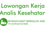 Lowongan Kerja Analis Kesehatan Rumah Sakit Bersalin Asih